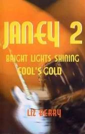 Bright Lights Shining: Fool's Gold