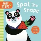 Baby Steps: Spot the Shape: with S&B® hygiene finish