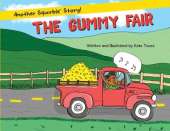 The Gummy Fair: Another Squirble(R) Story