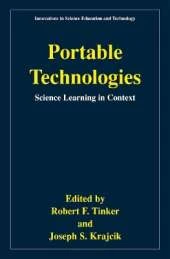 Portable Technologies: Science Learning in Context