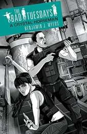 Bad Tuesdays: A Crystal Horseman: Book 5