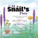 At a Snail's Pace: A Stroll Around the Garden Through Poems