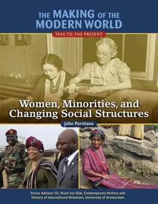 Women Minorities and Changing Social Structures
