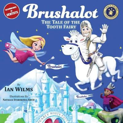 Brushalot: The Tale of the Tooth Fairy