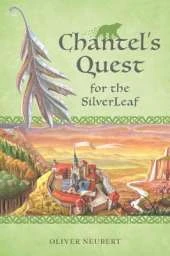 Chantel's Quest For The Silver Leaf
