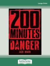 200 Minutes of Danger