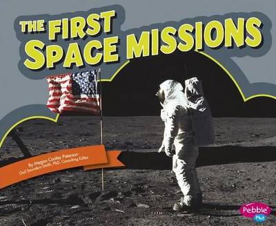 First Space Missions (Famous Firsts)