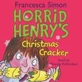 Horrid Henry's Christmas Cracker: Book 15