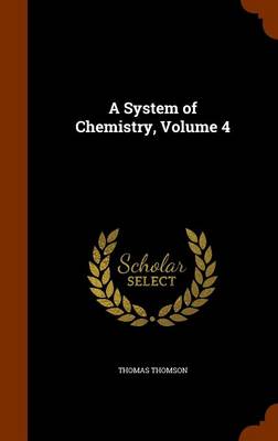 A System of Chemistry, Volume 4