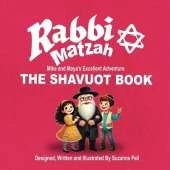 Rabbi Matzah: The Shavuot Book