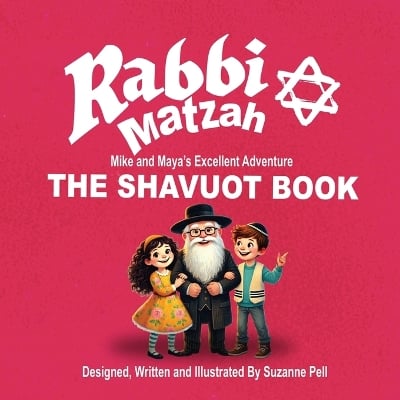 Rabbi Matzah: The Shavuot Book