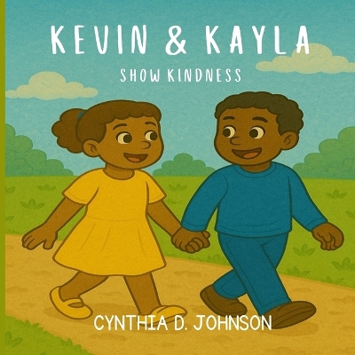 Kevin and Kayla Show Kindness