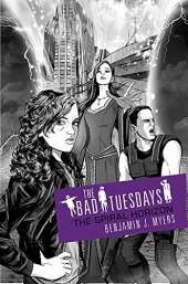 Bad Tuesdays: The Spiral Horizon: Book 6
