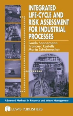 Integrated Life-Cycle and Risk Assessment for Industrial Processes
