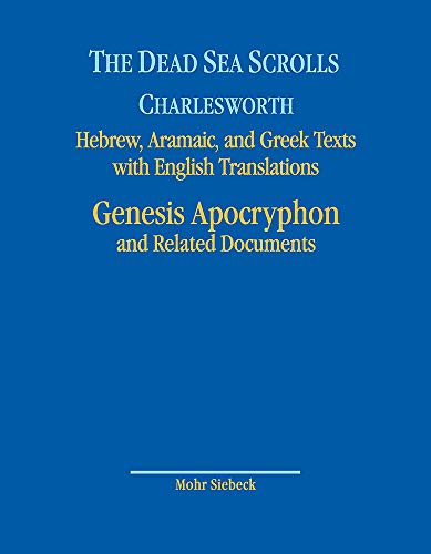 The Dead Sea Scrolls. Hebrew, Aramaic, and Greek Texts with English Translations: Volume 8A: Genesis Apocryphon and Related Documents