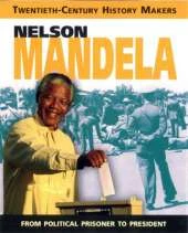 Nelson Mandela: An Extraordinary Life