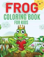 Frog Coloring Book For Kids