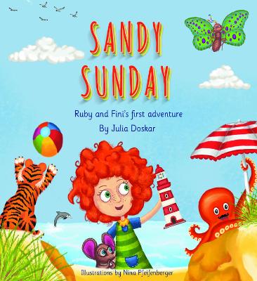 Sandy Sunday: Ruby and Fini's First Adventure