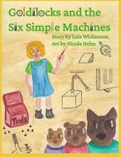 Goldilocks and the Six Simple Machines