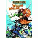 Brave Scots: William Wallace