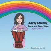 Audrey's Journey: Round and Round Yoga