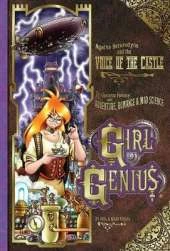 Girl Genius Volume 7: Agatha Heterodyne and the Voice of the Castle