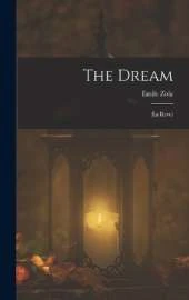 The Dream: (La Reve)