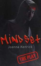 Mind-set: The Play