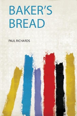 Baker's Bread