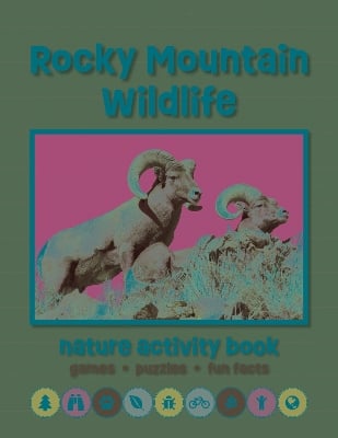 Rocky Mountain Wildlife Nature Activity Book, 3rd Ed