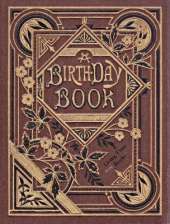 A BIRTHDAY BOOK: For Boys and Girls