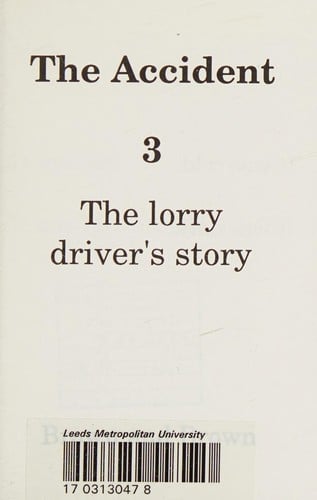 The Accident, The
