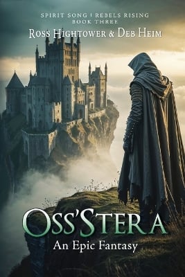 Oss'stera: An Epic Fantasy