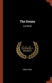The Dream: (La Reve)