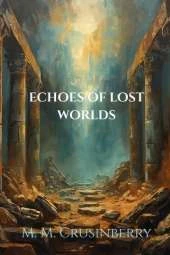 Bridge: Echoes of Erasure + Lost Worlds