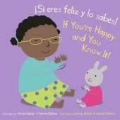 ¡Si eres feliz y lo sabes!/If You’re Happy and You Know It!