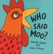Who Said Moo?