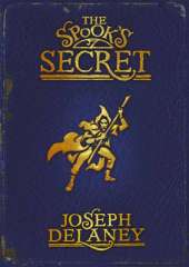 The Spook's Secret: Book 3