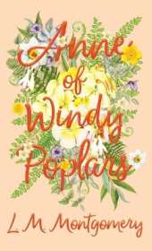 Anne of Windy Poplars