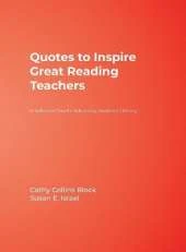 Quotes to Inspire Great Reading Teachers: A Reflective Tool for Advancing Students′ Literacy