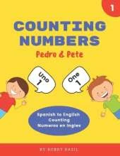 Counting Numbers: Spanish to English Counting Numeros en Ingles