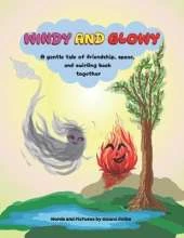 Windy And Glowy: A Gentle Story Of Friendship, Space And Swirling Back Together