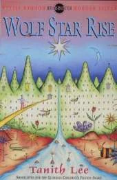 Wolf Tower Sequence: 2: Wolf Star Rise