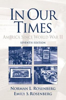 In Our Times: America Since World War II
