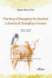Story of Humphrey the Hereford/La historia de Humphrey el ternero