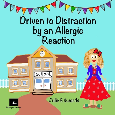 Driven to Distraction by an Allergic Reaction