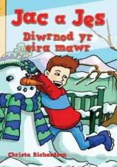 Jac a Jes a Diwrnod Yr Eira Mawr