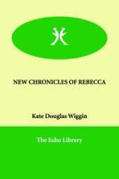 New Chronicles of Rebecca