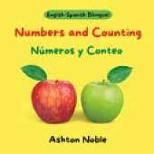 Numbers and Counting / Números y Conteo (English-Spanish Bilingual)