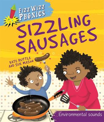 Fizz Wizz Phonics: Sizzling Sausages: Environmental Sounds